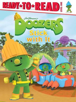 cover image of Doozers Stick with It
